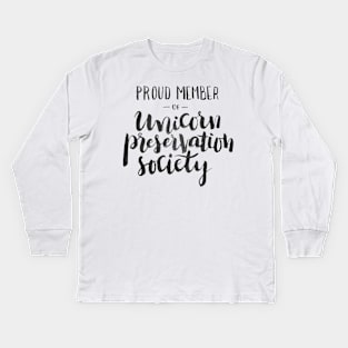 Proud Member of Unicorn Preservation Society Kids Long Sleeve T-Shirt